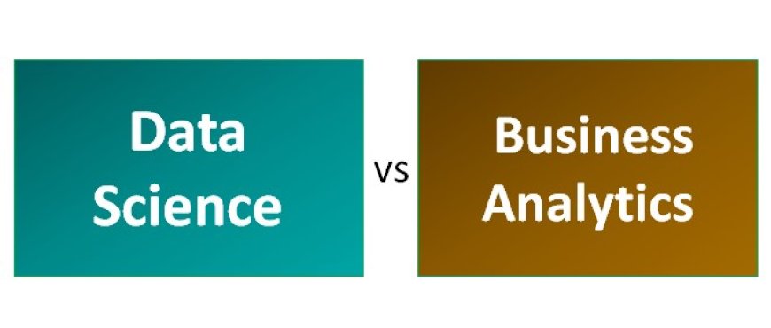 Data Science vs Data Analytics: The Differences
