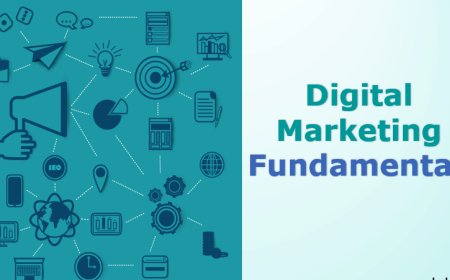 Exploring the Fundamentals of Digital Marketing: A Comprehensive Guide