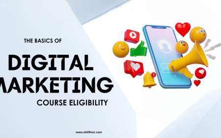 The Basics of Digital Marketing Course Eligibility