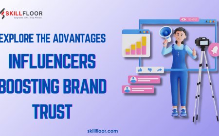 Building Brand Trust Through Influencer Marketing Advantages