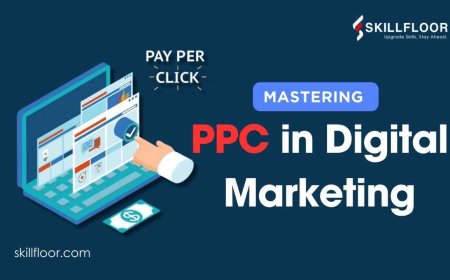 Mastering PPC in Digital Marketing