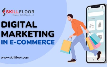 What is Digital Marketing in E-Commerce