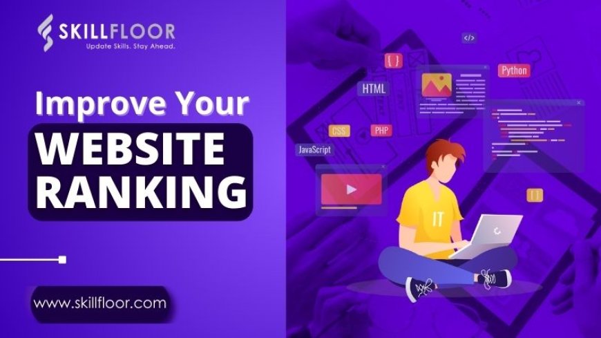 How to Improve Your Website Ranking