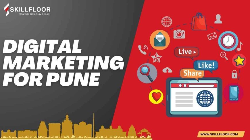 Digital marketing for Pune Businesses