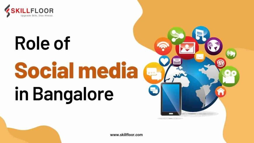 Social Media Marketing's Impact on Bangalore tech growth