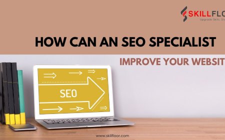 How Can an SEO Specialist Improve Your Website