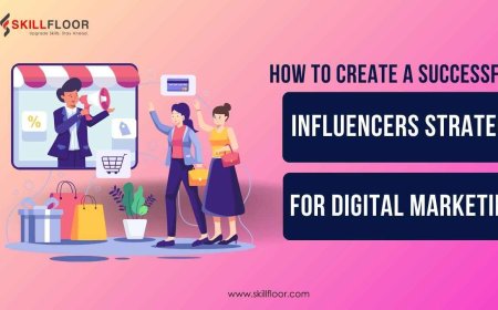 Influencers Strategy for Digital Marketing