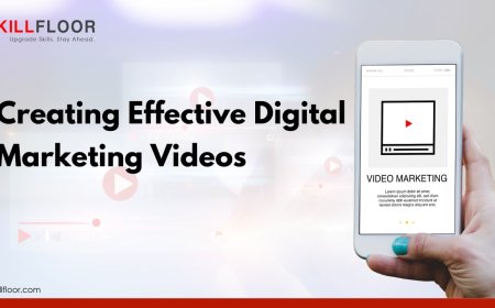 Creating Effective Digital Marketing Videos