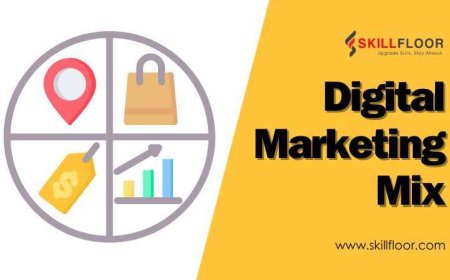 Understanding the Digital Marketing Mix: A Complete Guide