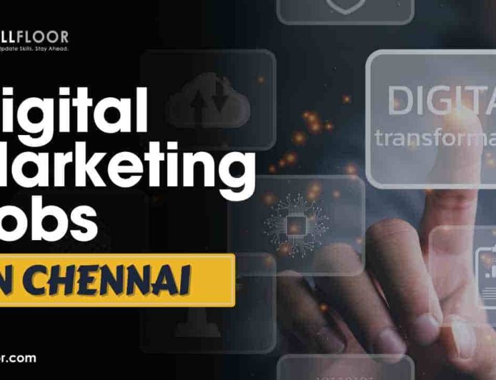 Entry-level digital marketing jobs in Chennai for freshers