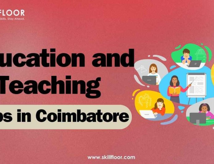 Education and Teaching Jobs in Coimbatore