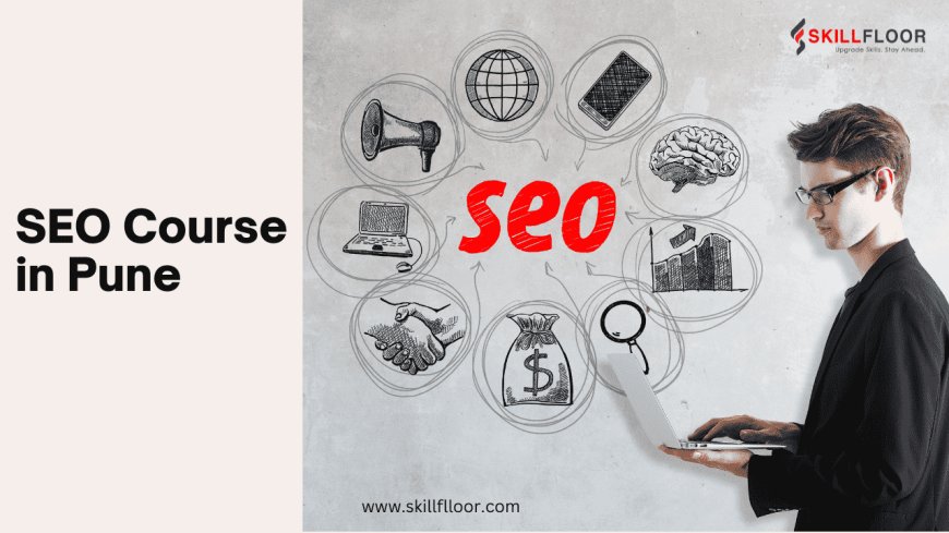 Beginner's Guide to SEO Course in Pune