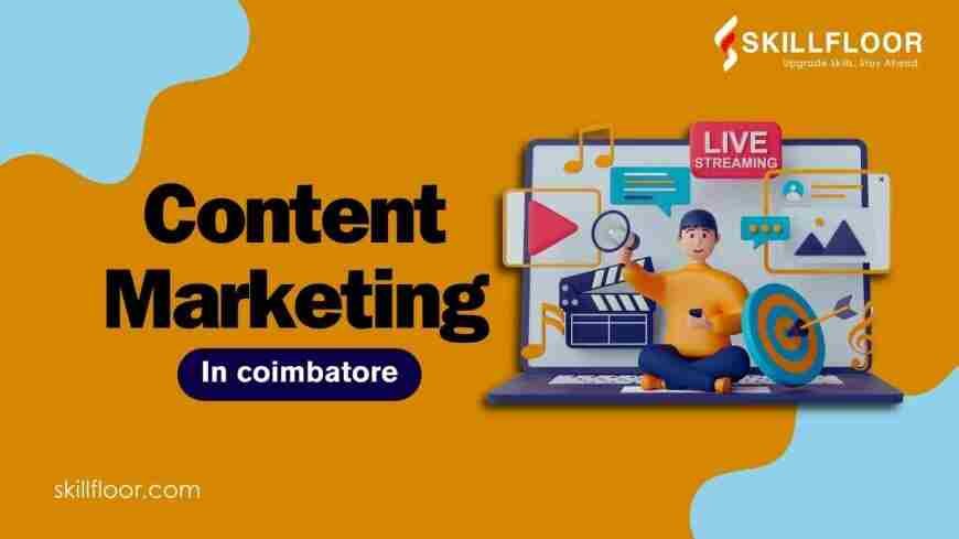 How to Start Content Marketing in Coimbatore