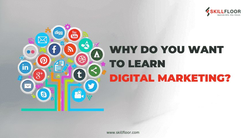 Why Do You Want to Learn Digital Marketing in Pune?