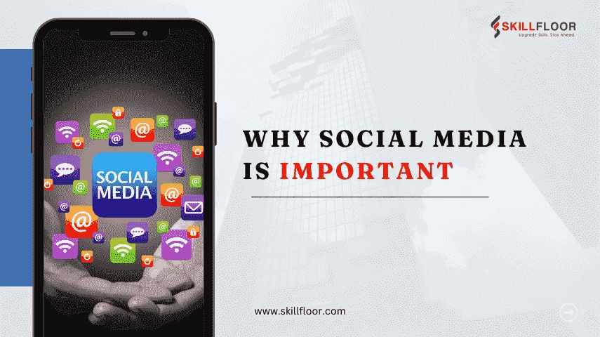 Why Social Media is Important for Business