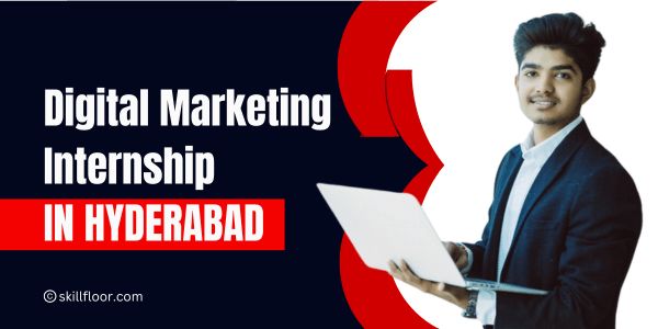 Digital Marketing Internship in Hyderabad