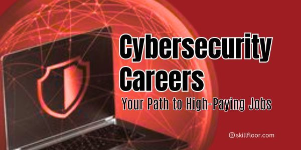 Cyber Security Career Paths