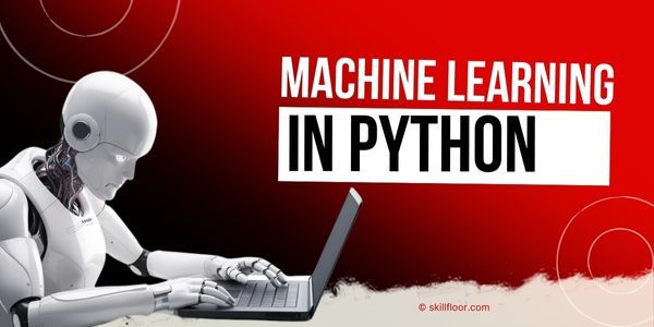 Python for Machine Learning