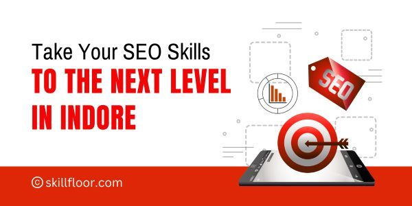 SEO Course in Indore