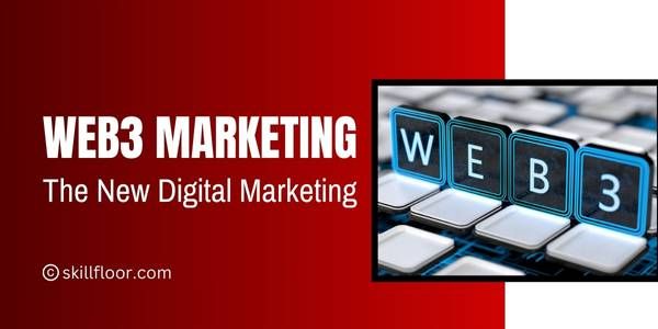 What is Web3 Marketing