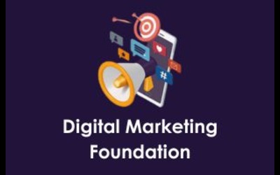 Digital Marketing Foundation