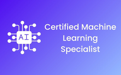 Certified Machine Learning Specialist