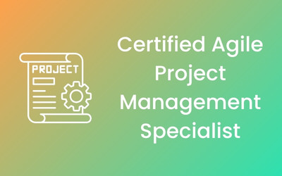 Certified Agile Project Management Specialist